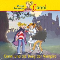 Conni und die Burg der Vampire - Julia Boehme, Hans-Joachim Herwald, Ludger Billerbeck