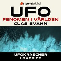 Ufokrascher i Sverige - Clas Svahn