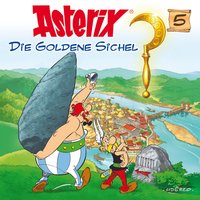 Die goldene Sichel - René Goscinny, Albert Uderzo