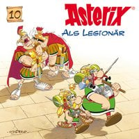 Asterix als Legionär - René Goscinny, Albert Uderzo