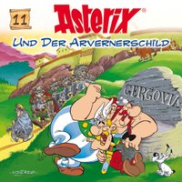 Asterix und der Arvernerschild - René Goscinny, Albert Uderzo