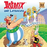 Asterix und Latraviata - Angela Strunck, Albert Uderzo