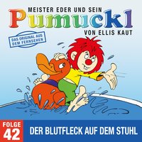 Meister Eder und sein Pumuckl - Folge 42: Der Blutfleck auf dem Stuhl - Ellis Kaut