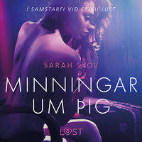 Minningar um þig - Erótísk smásaga - Sarah Skov