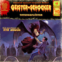 Geister-Schocker - Folge 40: Totengeflüster / Die Kammer - Peter Mennigen