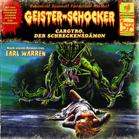 Geister-Schocker - Folge 57: Cargyro, der Schreckensdämon - Earl Warren