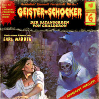Geister-Schocker - Folge 6: Der Satansorden von Chalderon - Earl Warren