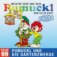 Meister Eder und sein Pumuckl - Folge 69: Pumuckl und die Gartenzwerge - Ellis Kaut