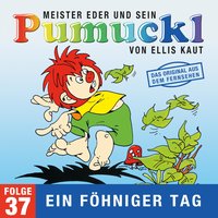 Meister Eder und sein Pumuckl - Folge 37: Ein föhniger Tag - Ellis Kaut