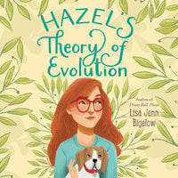 Hazel's Theory of Evolution - Lisa Jenn Bigelow