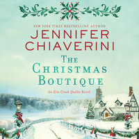 The Christmas Boutique - Jennifer Chiaverini