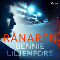 Rånaren - Bennie Liljenfors