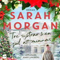 Tre systrar och en jul att minnas - Sarah Morgan