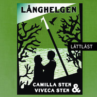 Långhelgen - Viveka Sten, Camilla Sten