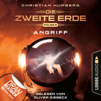 Die zweite Erde: Angriff - Christian Humberg