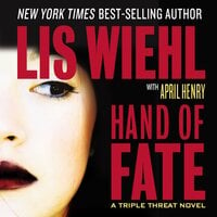 Hand of Fate - Lis Wiehl, April Henry