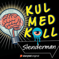 Kul med koll - Slenderman - Various, Various authors