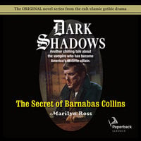 The Secret of Barnabas Collins - Marilyn Ross