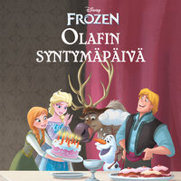 Frozen. Olafin syntymäpäivä - Disney