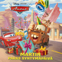 Pixar Autot. Martin paras syntymäpäivä - Disney