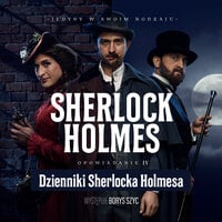 Dzienniki Sherlocka Holmesa - Arthur Conan Doyle