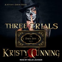 Three Trials - Kristy Cunning