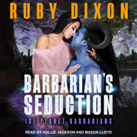 Barbarian’s Seduction - Ruby Dixon