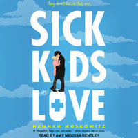 Sick Kids In Love - Hannah Moskowitz