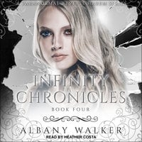 Infinity Chronicles Book Four: A Paranormal Reverse Haram - Albany Walker
