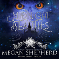 Midnight Beauties - Megan Shepherd