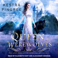 Queen of Werewolves - Kestra Pingree