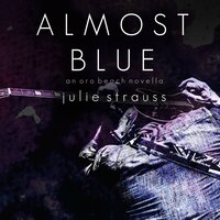 Almost Blue - Julie Strauss
