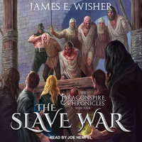 The Slave War - James E. Wisher