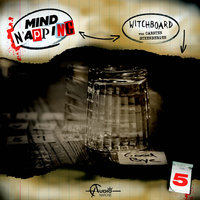 MindNapping - Folge 5: Witchboard - Carsten Steenbergen