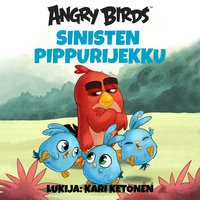 Angry Birds: Sinisten pippurijekku - Chris Cerasi