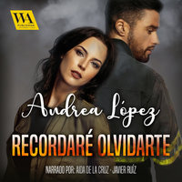 Recordaré olvidarte - Andrea López