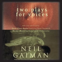 Two Plays for Voices - Neil Gaiman