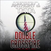 Double Crossfire - Anthony J. Tata