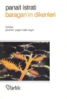 Baragan'ın Dikenleri - Panait Istrati