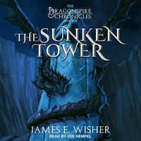 The Sunken Tower - James E. Wisher