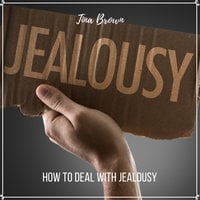 How to Deal with Jealousy - Tina Brown