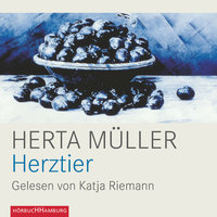 Herztier - Herta Muller