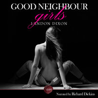 Good Neighbour Girls - Landon Dixon