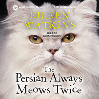 The Persian Always Meows Twice - Eileen Watkins