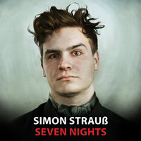 Seven Nights - Simon Strauß