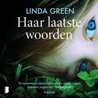 Haar laatste woorden - Linda Green