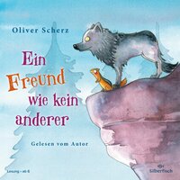 Ein Freund wie kein anderer - Oliver Scherz