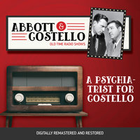 Abbott and Costello: A Psychiatrist for Costello - John Grant