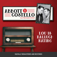 Abbott and Costello: Lou is Hallucinating