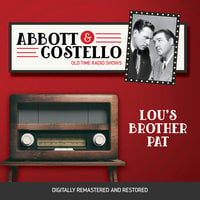 Abbott and Costello: Lou's Brother Pat